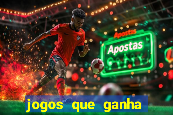 jogos que ganha dinheiro sem precisar depositar nada